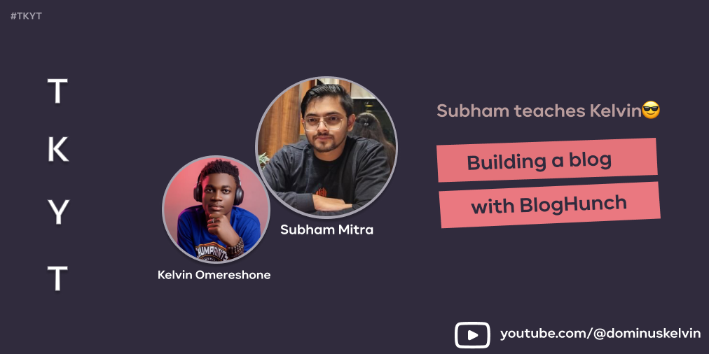 TKYT #28 Building a blog with BlogHunch