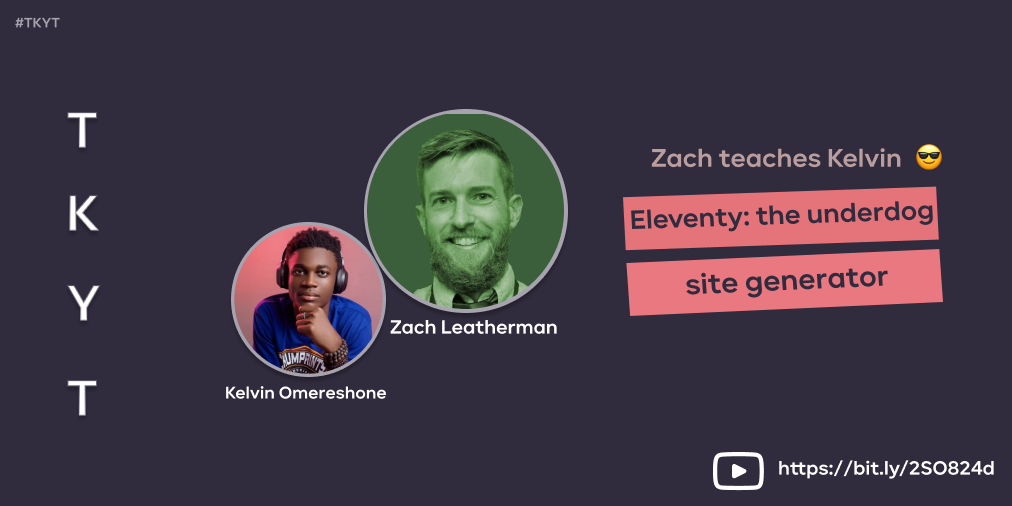 TKYT #14 Eleventy: the underdog site generator