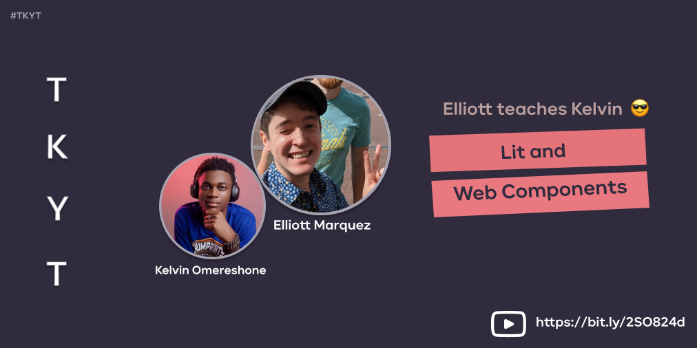 TKYT #12 Lit and Web Components