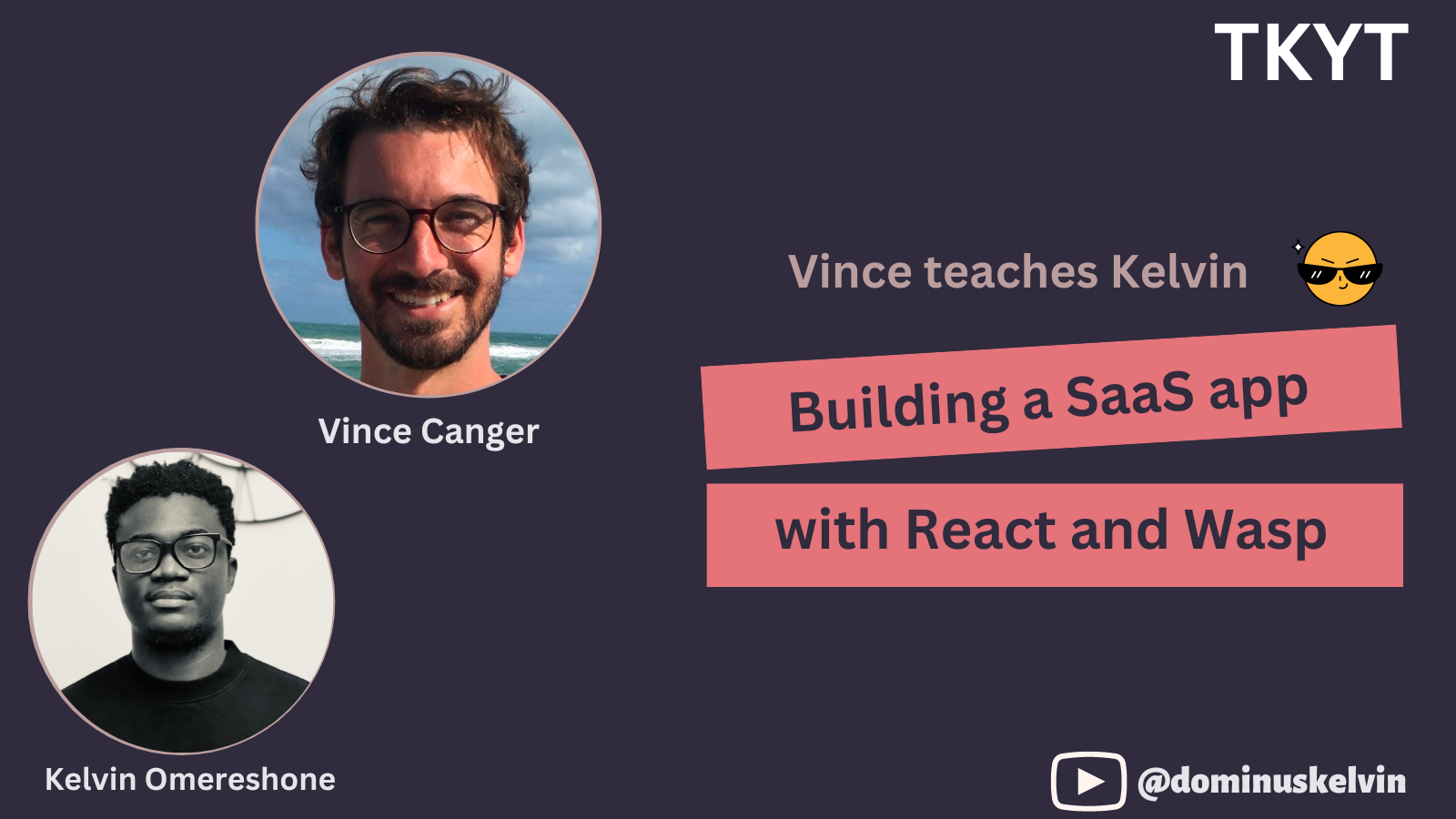 TKYT #55 Build a SaaS app with React and Wasp