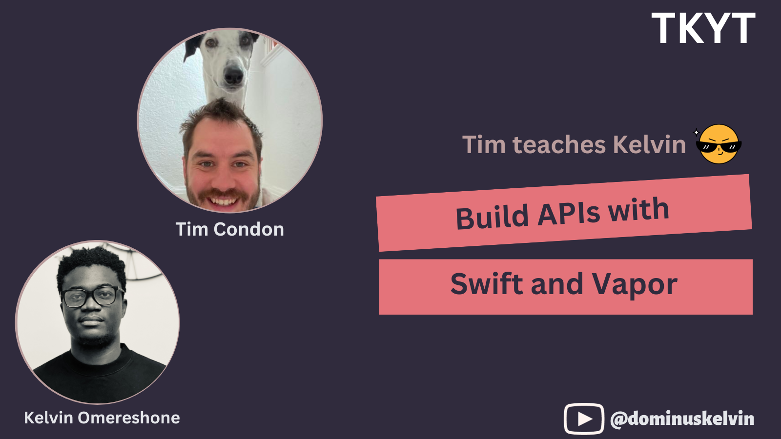 TKYT #52 Build APIs with Swift and Vapor